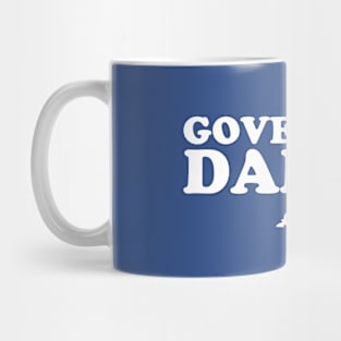 Govern Me Daddy Mug